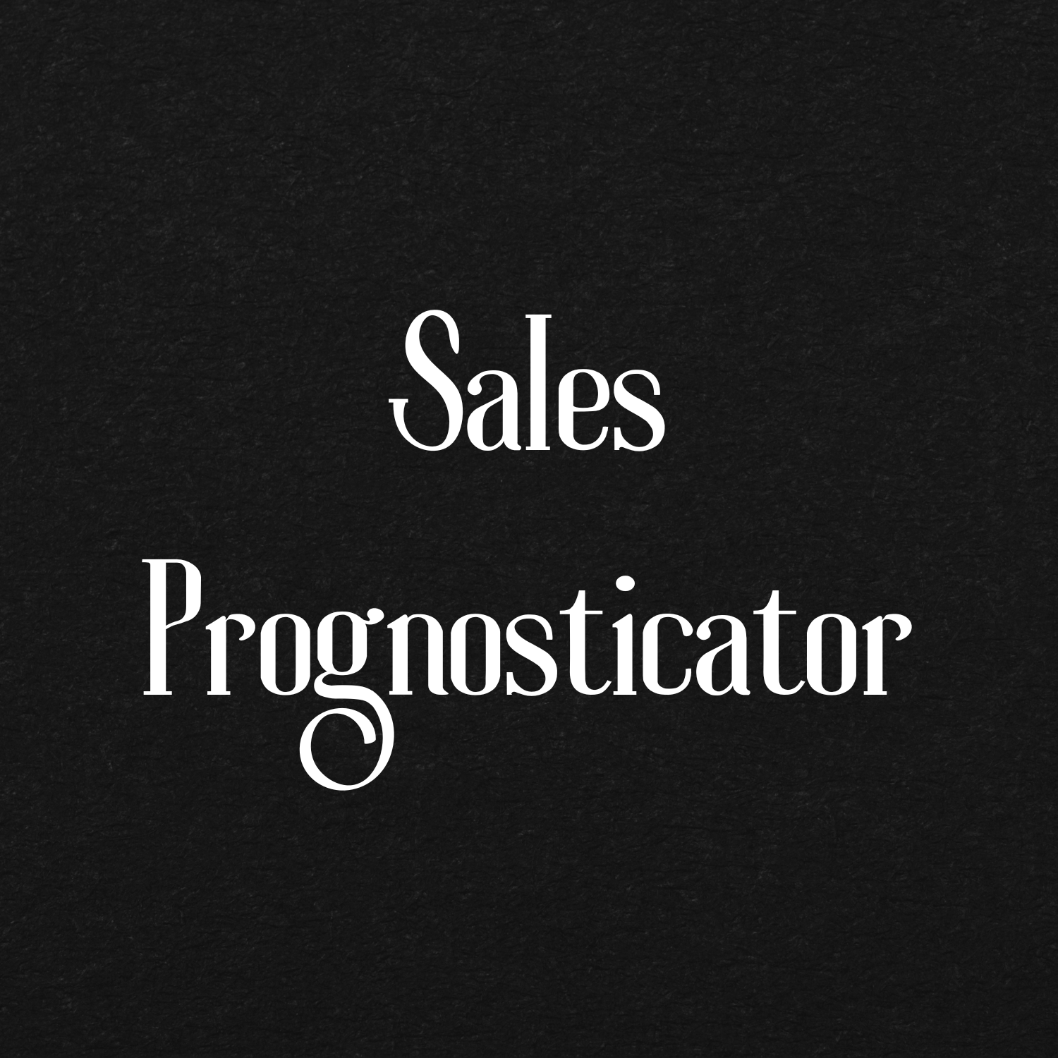 Sales prognosticator masterclass